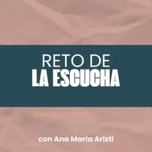 RETO DE LA ESCUCHA